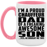 Proud Chauffeur Dad Of Awesome Son - 15oz Accent Mug Pink