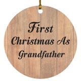 First Christmas As Grandfather - Circle Ornament C