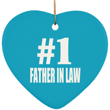 Number One #1 Father In Law - Heart Ornament