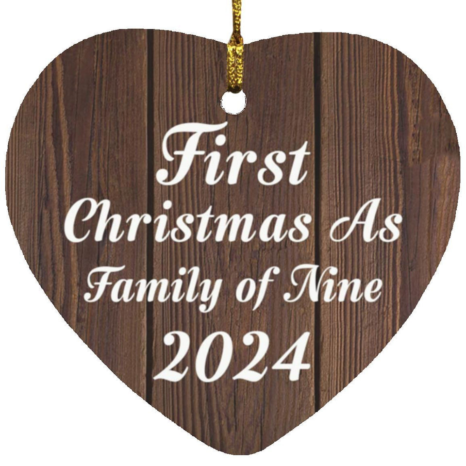 First Christmas As Family Of Nine 2024 - Heart Ornament D