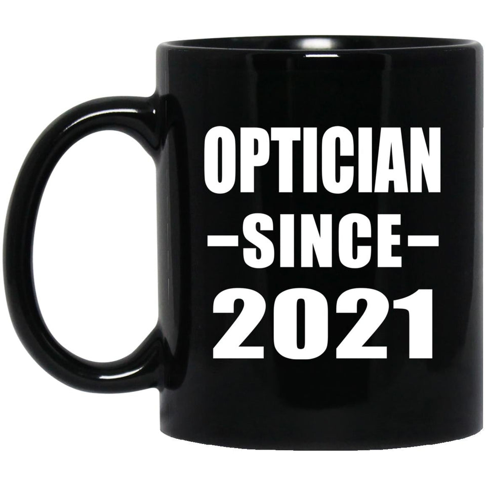 Optician Since 2021 - 11oz Coffee Mug Black