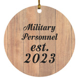 Military Personnel Established Est. 2023 - Circle Ornament C