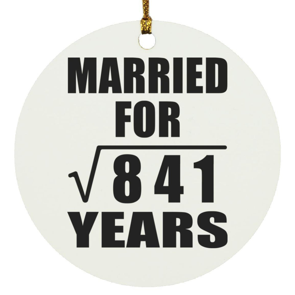 29th Anniversary Married For Square Root of 841 Years - Circle Ornament