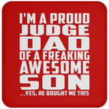 Proud Judge Dad Of Awesome Son - Drink Coaster