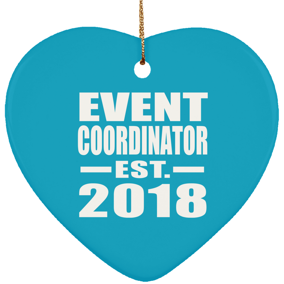 Event Coordinator Established EST. 2018 - Heart Ornament