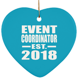 Event Coordinator Established EST. 2018 - Heart Ornament