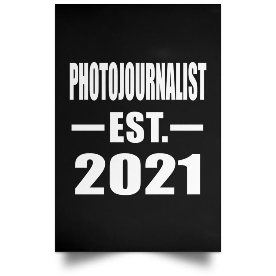 Photojournalist Established EST. 2021 - Poster Portrait