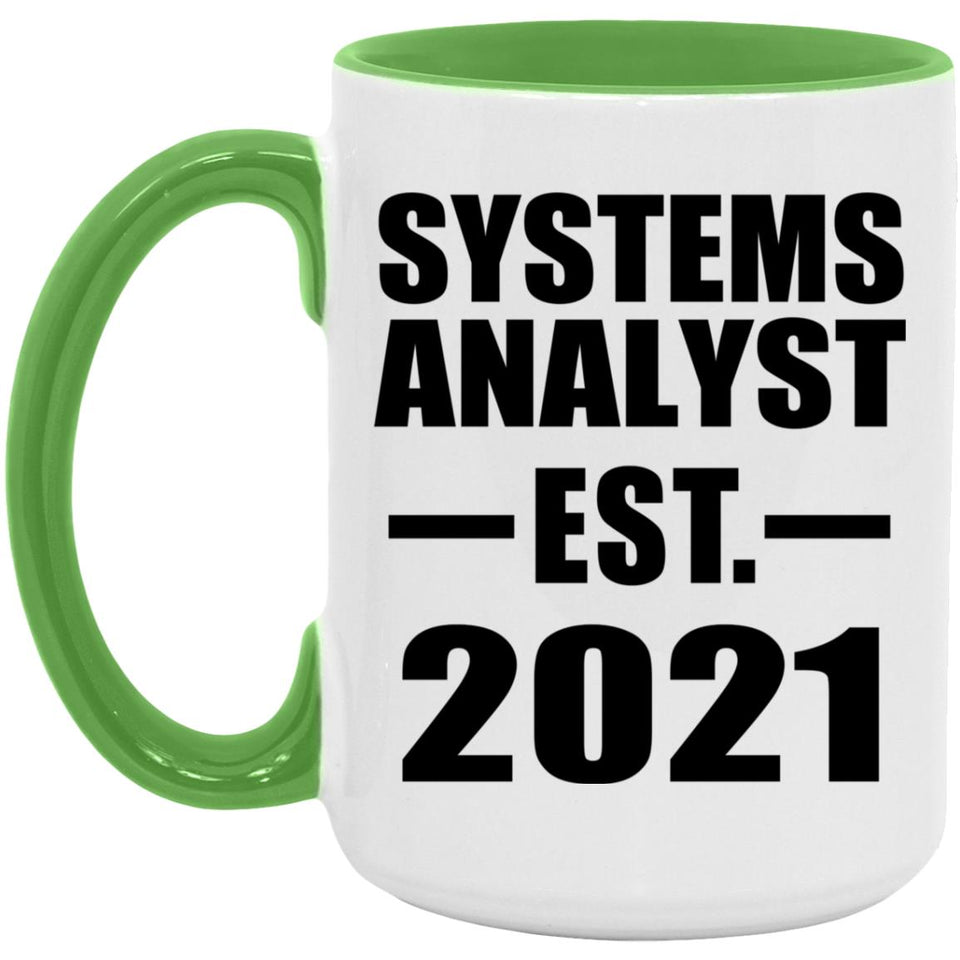 Systems Analyst Established EST. 2021 - 15oz Accent Mug Green