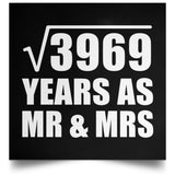 63rd Anniversary Square Root of 3969 Years As Mr & Mrs - Poster Square