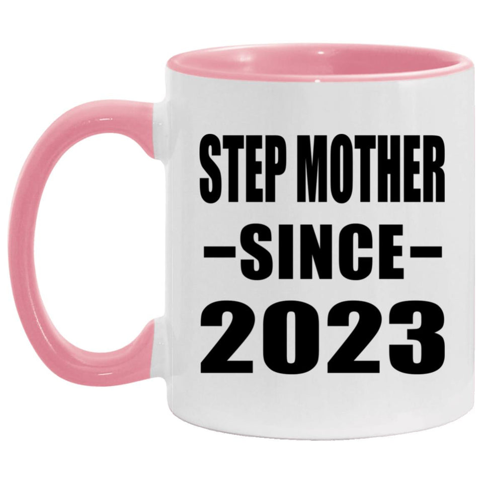 Step Mother Since 2023 - 11oz Accent Mug Pink