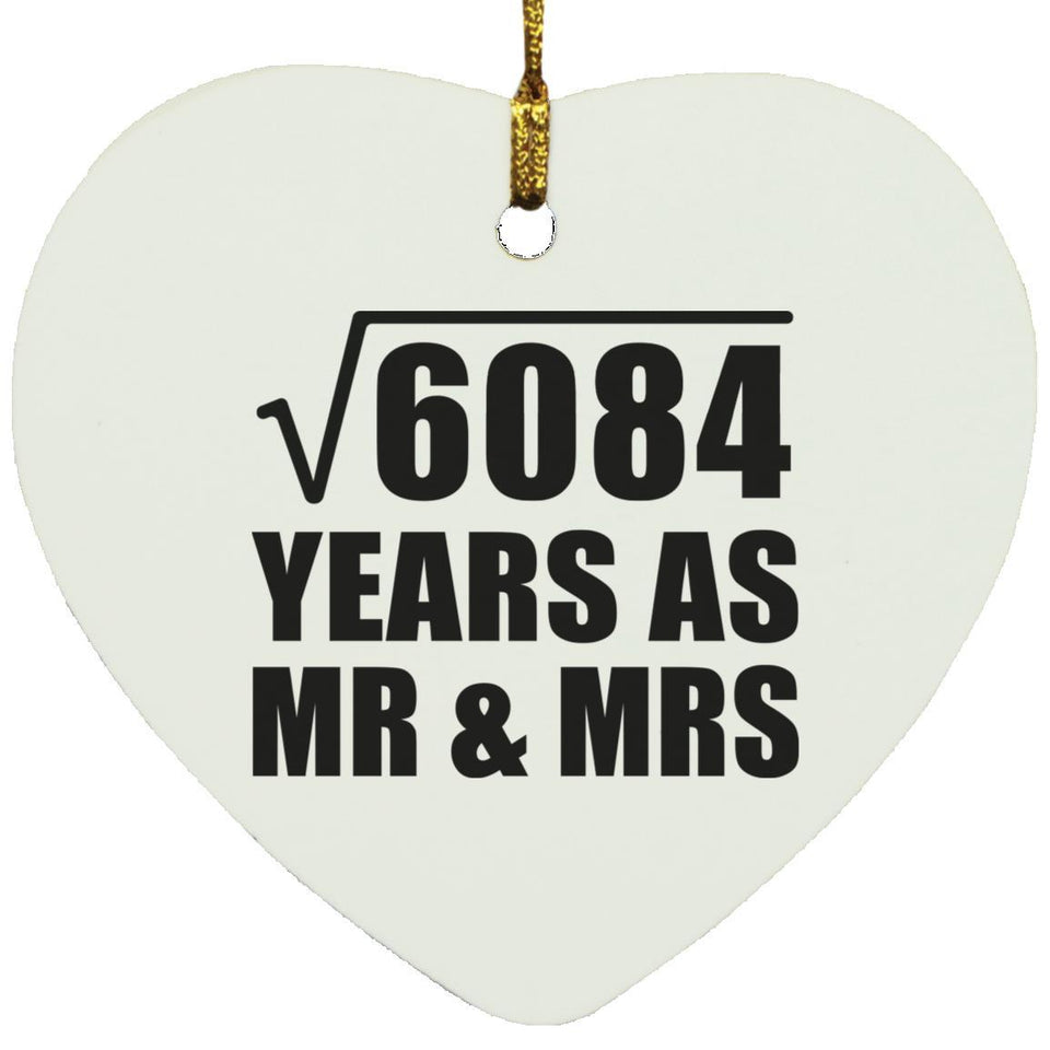 78th Anniversary Square Root of 6084 Years As Mr & Mrs - Heart Ornament