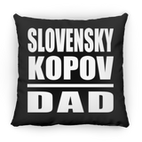 Slovensky Kopov Dad - Throw Pillow Black