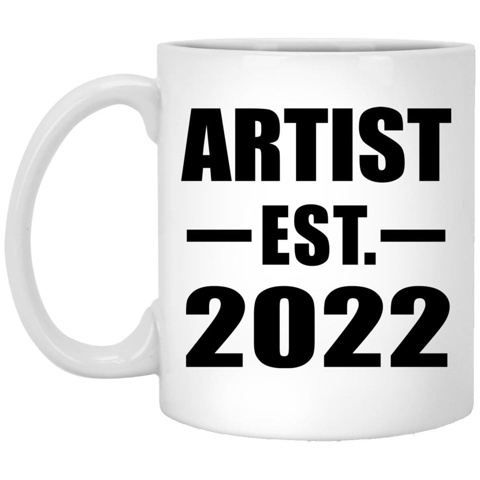 Artist Established EST. 2022 - 11oz Coffee Mug
