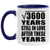 60th Anniversary Square Root Of 3600 Years Still In Love - 11oz Accent Mug Purple