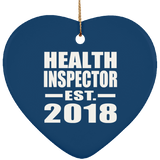 Health Inspector Established EST. 2018 - Heart Ornament