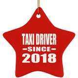 Taxi Driver Since 2018 - Star Ornament