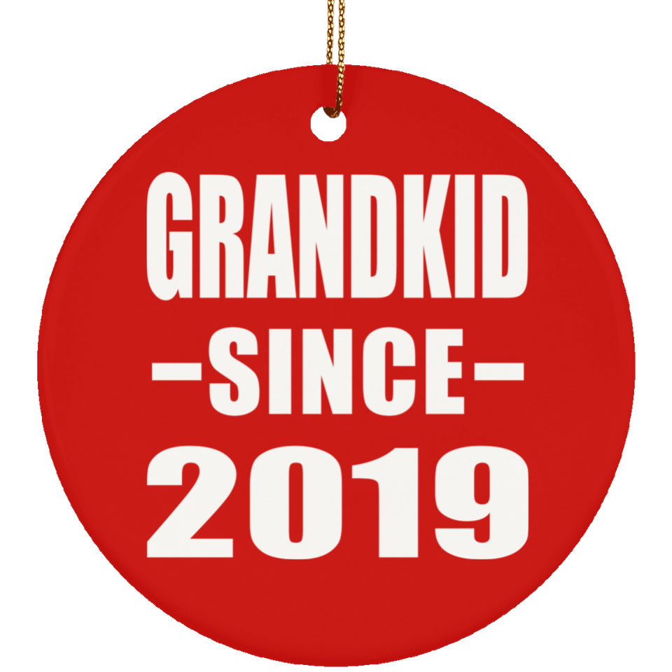 Grandkid Since 2019 - Circle Ornament