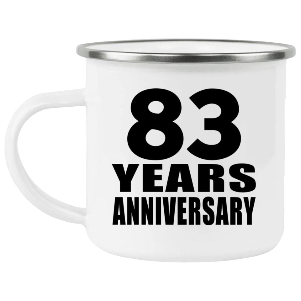 83rd Anniversary 83 Years - 12oz Camping Mug