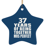 37th Anniversary 37 Years Of Being Mrs Perfect - Star Ornament