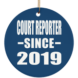 Court Reporter Since 2019 - Circle Ornament