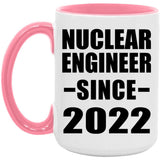 Nuclear Engineer Since 2022 - 15oz Accent Mug Pink