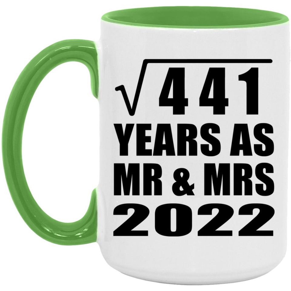 21st Anniversary Square Root of 441 Years As Mr & Mrs 2022 - 15oz Accent Mug Green
