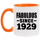 95th Birthday Fabulous Since 1929 - 11oz Accent Mug Orange