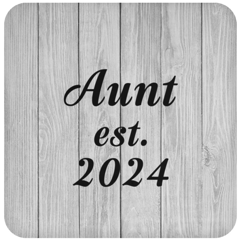 Aunt Established Est. 2024 - Drink Coaster F
