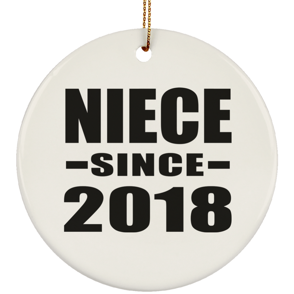 Niece Since 2018 - Circle Ornament