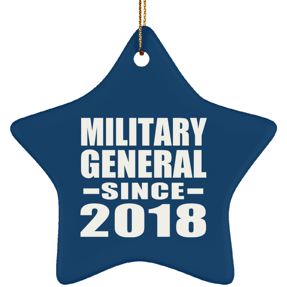Military General Since 2018 - Star Ornament