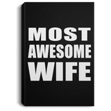 Most Awesome Wife - Canvas Portrait