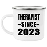 Therapist Since 2023 - 12oz Camping Mug