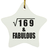 13th Birthday Square Root of 169 & Fabulous - Star Ornament