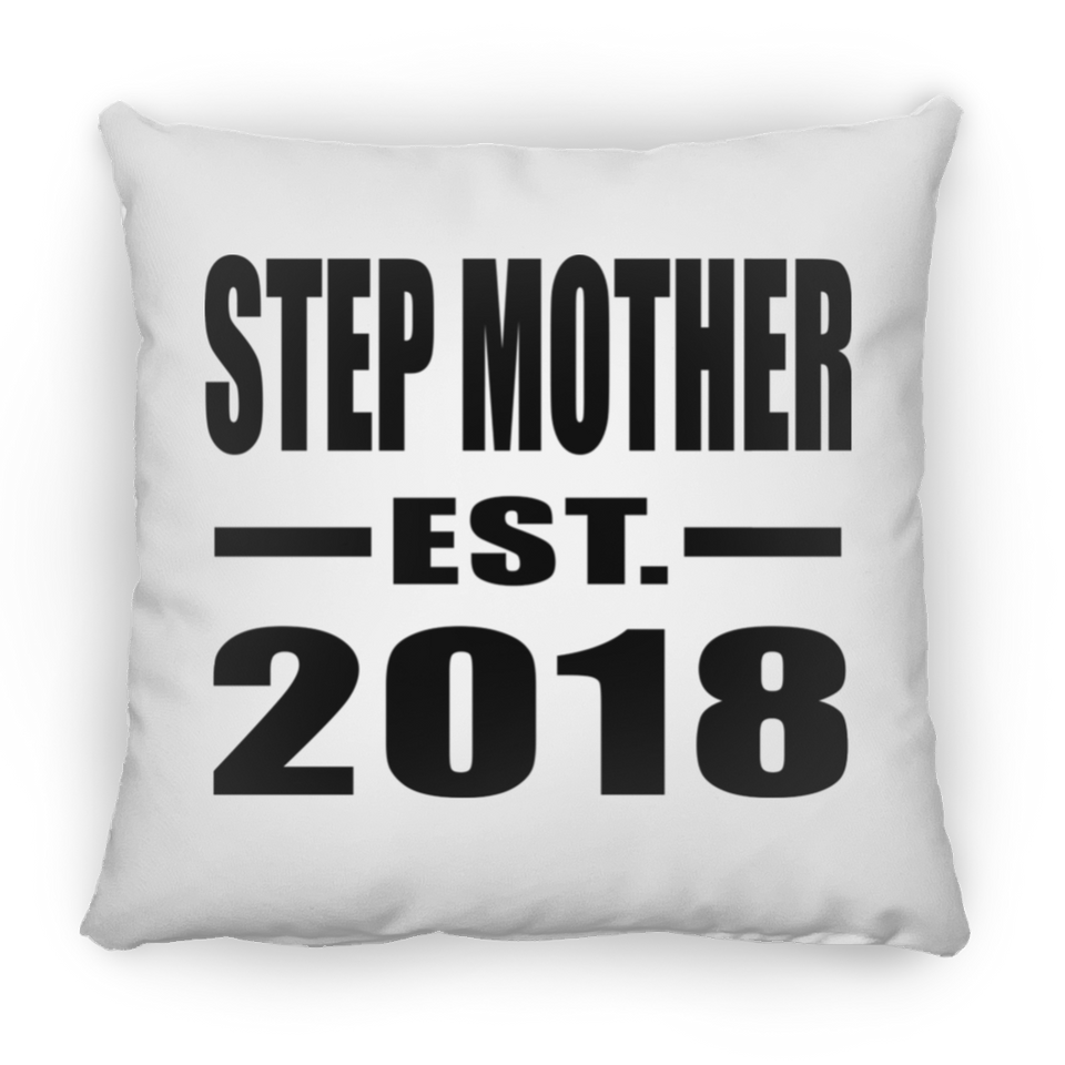 Step Mother Established EST. 2018 - Throw Pillow