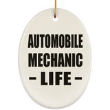 Automobile Mechanic Life - Oval Ornament