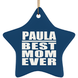 Paula Best Mom Ever - Star Ornament