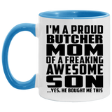 Proud Butcher Mom Of Awesome Son - 11oz Accent Mug Blue
