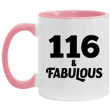 116th Birthday 116 & Fabulous - 11oz Accent Mug Pink