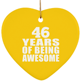 46th Birthday 46 Years Of Being Awesome - Heart Ornament