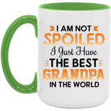 I Am Not Spoiled I Just Have The Best Grandpa In The World - 15oz Accent Mug Green