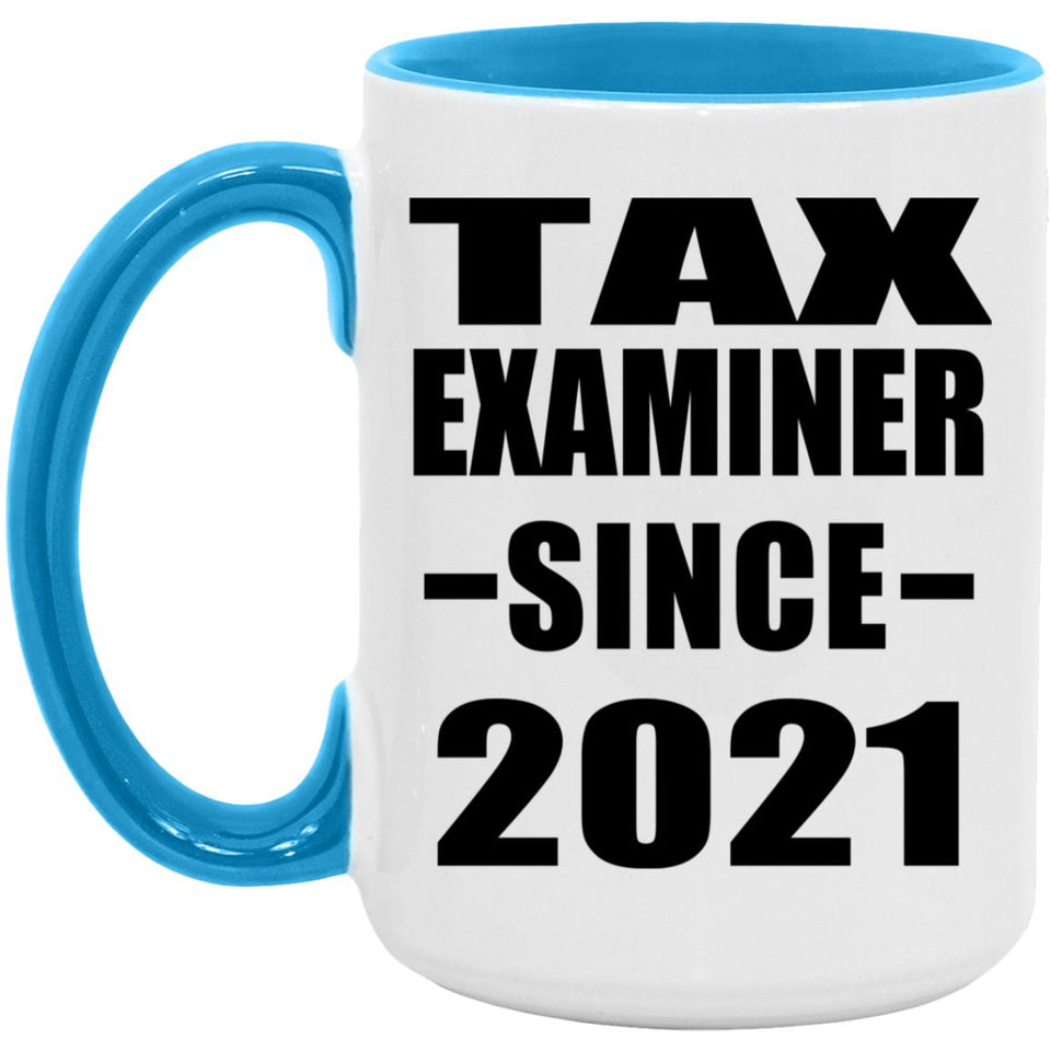 Tax Examiner Since 2021 - 15oz Accent Mug Blue