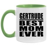 Gertrude Best Mom Ever - 11oz Accent Mug Green