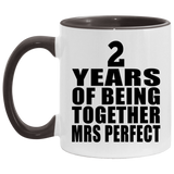 2nd Anniversary 2 Years Of Being Mrs Perfect - 11oz Accent Mug Black