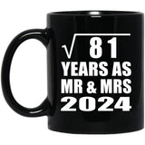 9th Anniversary Square Root of 81 Years As Mr & Mrs 2024 - 11oz Coffee Mug Black