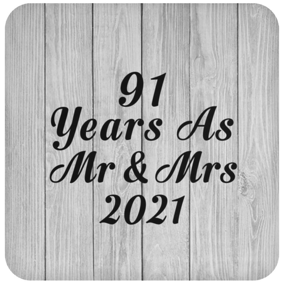 91st Anniversary 91 Years As Mr & Mrs 2021 - Drink Coaster F