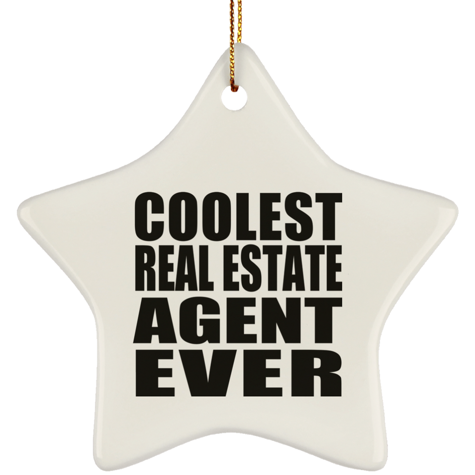 Coolest Real Estate Agent Ever - Star Ornament