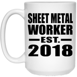 Sheet Metal Worker Established EST. 2018 - 15 Oz Coffee Mug