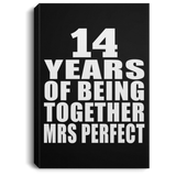 14th Anniversary 14 Years Of Being Mrs Perfect - Canvas Portrait