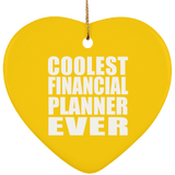 Coolest Financial Planner Ever - Heart Ornament