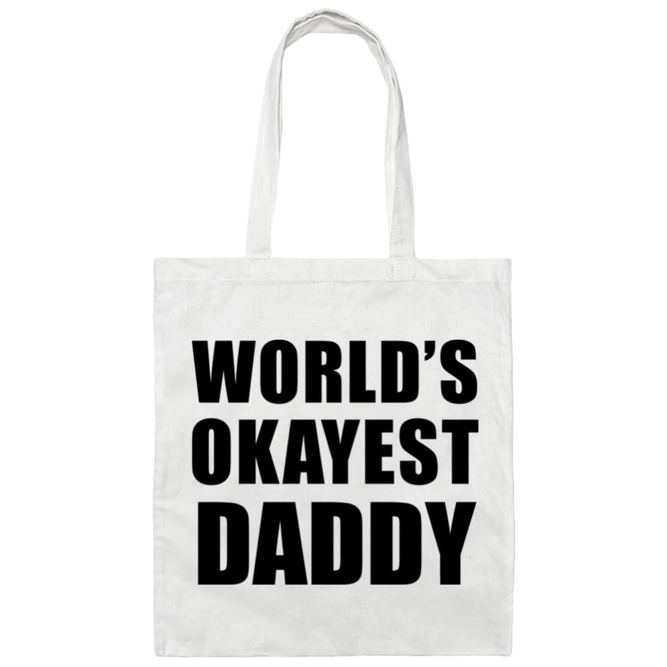 World's Okayest Daddy - Tote Bag White